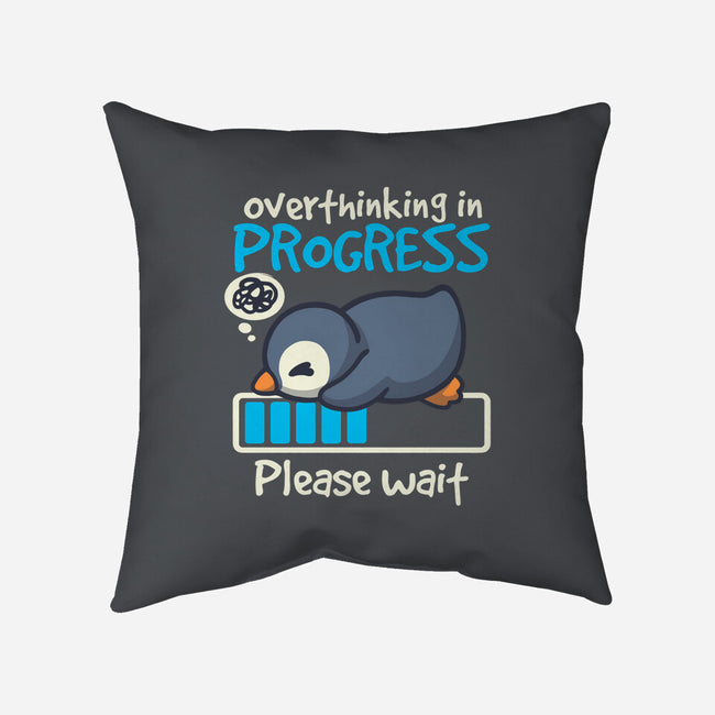 Penguin Overthinking In Progress-None-Non-Removable Cover w Insert-Throw Pillow-NemiMakeit