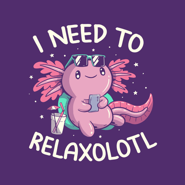 I Need To Relaxalotl-None-Removable Cover-Throw Pillow-koalastudio