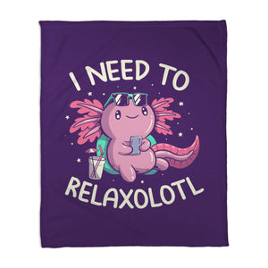 I Need To Relaxalotl