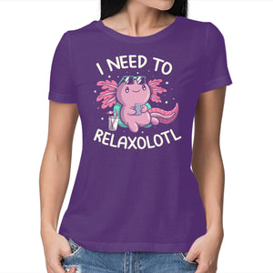 I Need To Relaxalotl