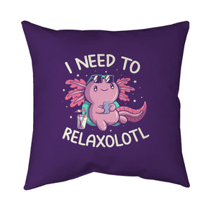 I Need To Relaxalotl