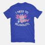 I Need To Relaxalotl-Womens-Basic-Tee-koalastudio