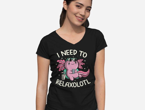 I Need To Relaxalotl