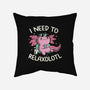 I Need To Relaxalotl-None-Removable Cover-Throw Pillow-koalastudio