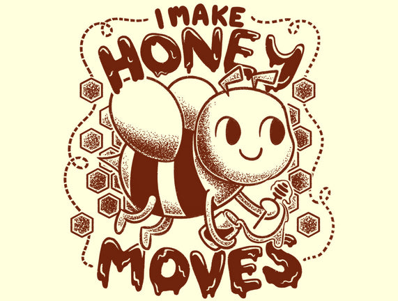 Honey Moves