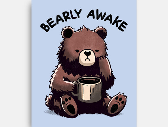 Bearly Awake