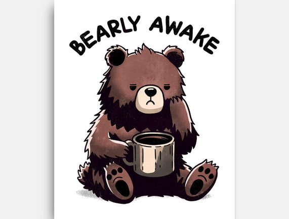 Bearly Awake