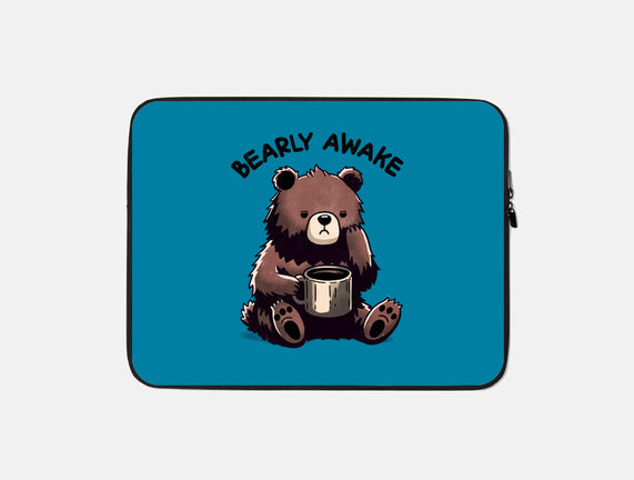 Bearly Awake