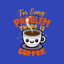 For Every Problem There Is Coffee-Unisex-Zip-Up-Sweatshirt-Boggs Nicolas