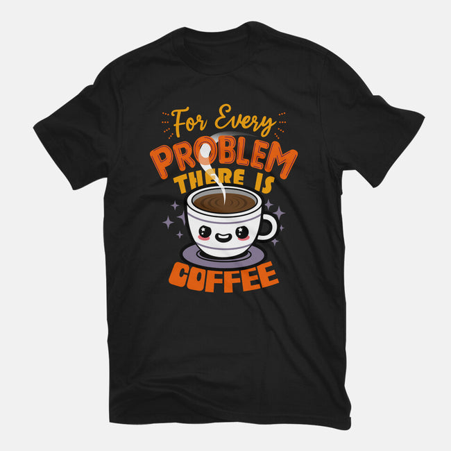 For Every Problem There Is Coffee-Womens-Basic-Tee-Boggs Nicolas