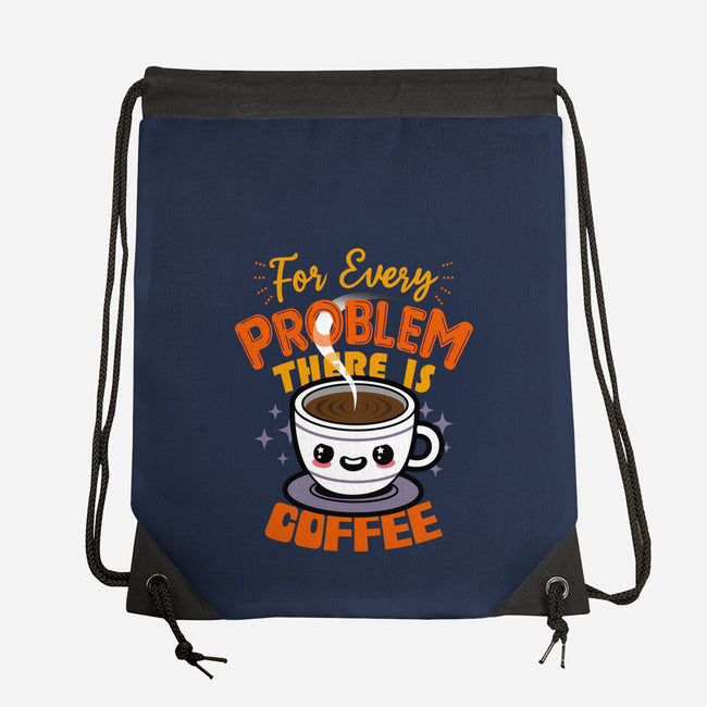 For Every Problem There Is Coffee-None-Drawstring-Bag-Boggs Nicolas