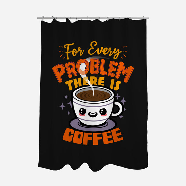 For Every Problem There Is Coffee-None-Polyester-Shower Curtain-Boggs Nicolas