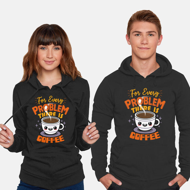 For Every Problem There Is Coffee-Unisex-Pullover-Sweatshirt-Boggs Nicolas