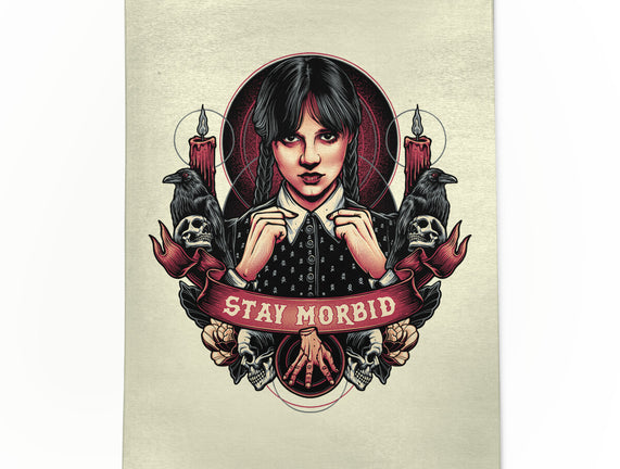 Stay Morbid
