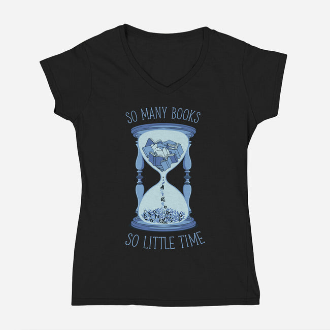 So Many Books So Little Time-Womens-V-Neck-Tee-tobefonseca