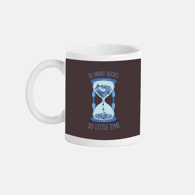 So Many Books So Little Time-None-Mug-Drinkware-tobefonseca