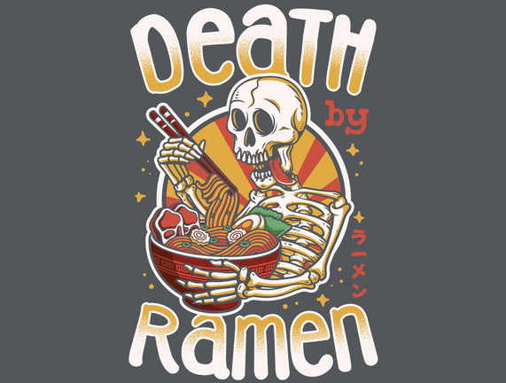 Death By Ramen