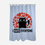 I Hate Everyone-None-Polyester-Shower Curtain-erion_designs