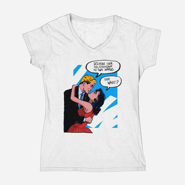 Our Relationship-Womens-V-Neck-Tee-kharmazero