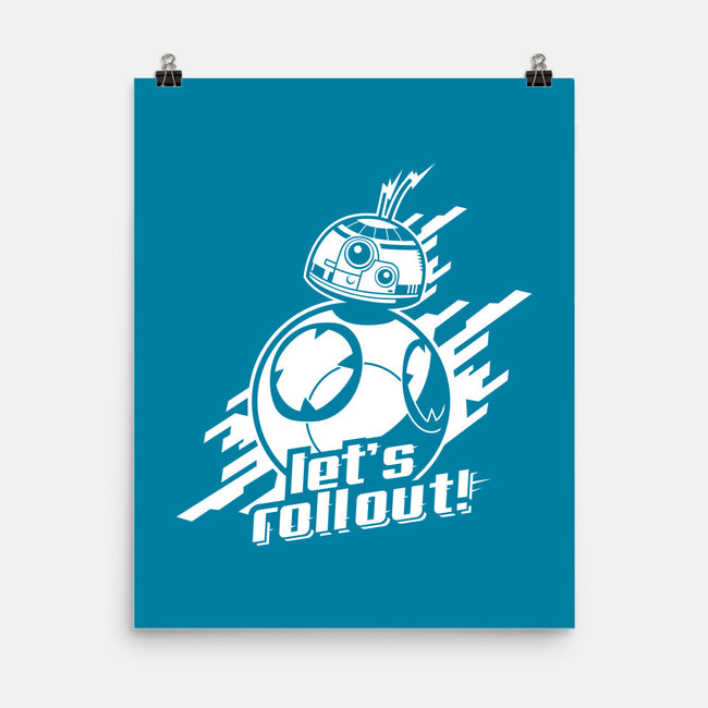BB-8 Roll Out-None-Matte-Poster-demonigote