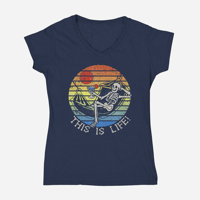 This Is Life-Womens-V-Neck-Tee-NMdesign