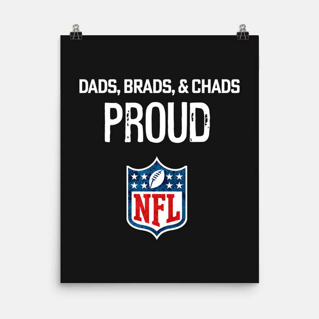 Proud Dads Brads And Chads-None-Matte-Poster-teefury