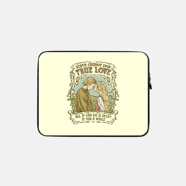 Death Cannot Stop True Love-None-Zippered-Laptop Sleeve-kg07