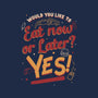 Eat Now And Later-Womens-Basic-Tee-Studio Mootant