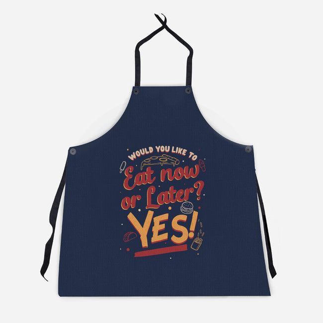 Eat Now And Later-Unisex-Kitchen-Apron-Studio Mootant