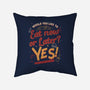 Eat Now And Later-None-Non-Removable Cover w Insert-Throw Pillow-Studio Mootant