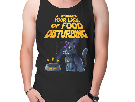 I Find Your Lack Of Food Disturbing