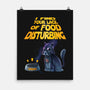 I Find Your Lack Of Food Disturbing-None-Matte-Poster-amorias