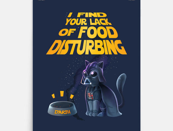 I Find Your Lack Of Food Disturbing