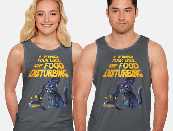 I Find Your Lack Of Food Disturbing