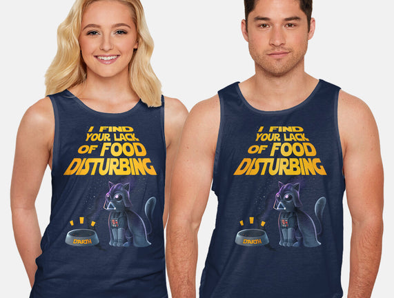 I Find Your Lack Of Food Disturbing