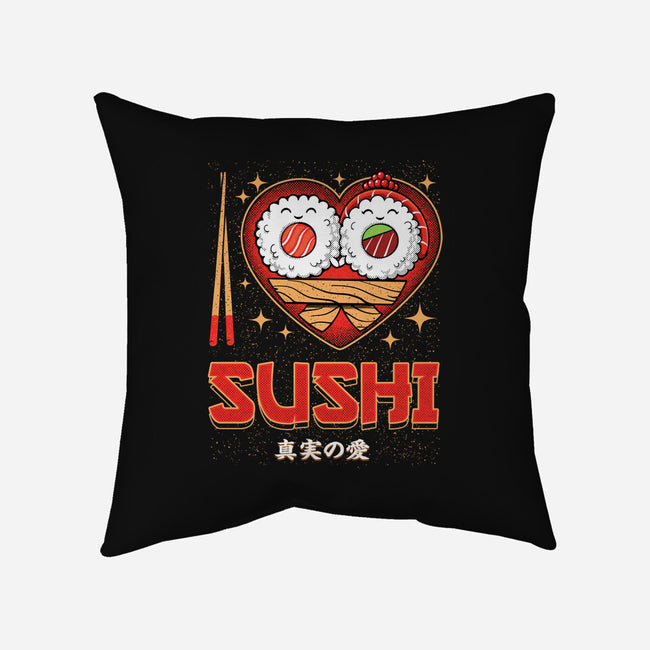 I Love Sushi-None-Non-Removable Cover w Insert-Throw Pillow-Tronyx79