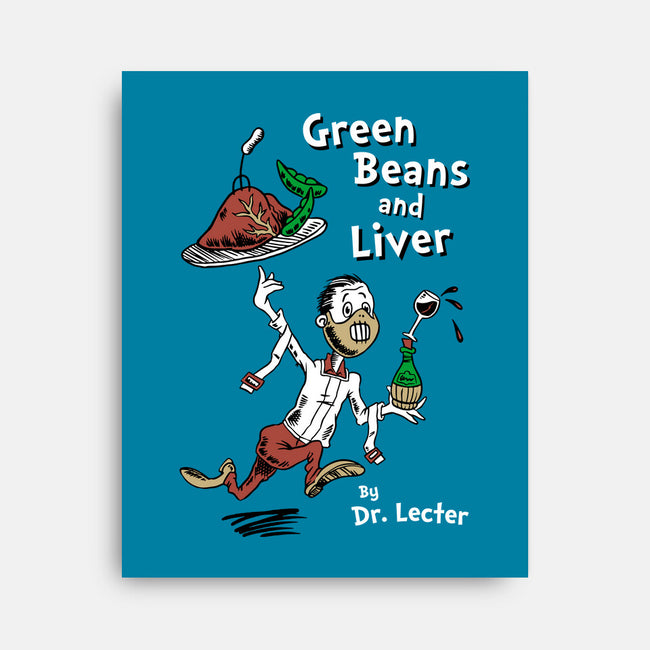 Green Beans And Liver-None-Stretched-Canvas-Nemons
