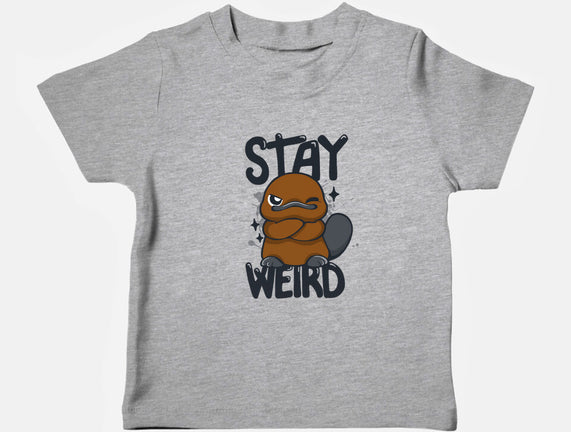 Stay Weird Beaver