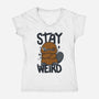 Stay Weird Beaver-Womens-V-Neck-Tee-Vallina84