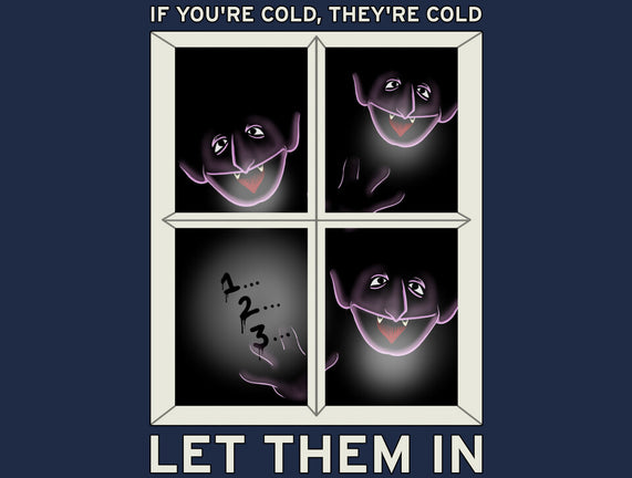 Let Them In