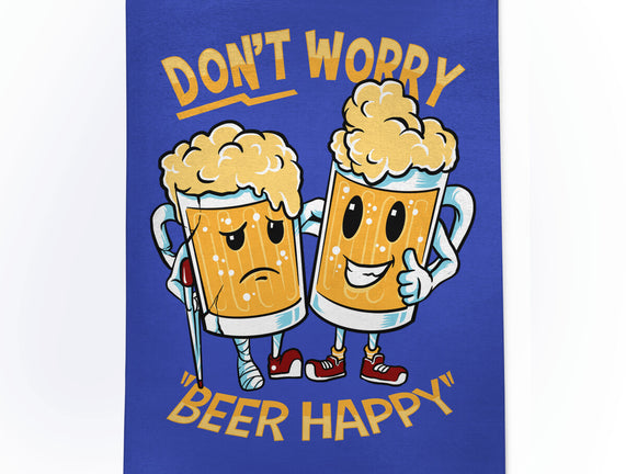 Don't Worry Beer Happy