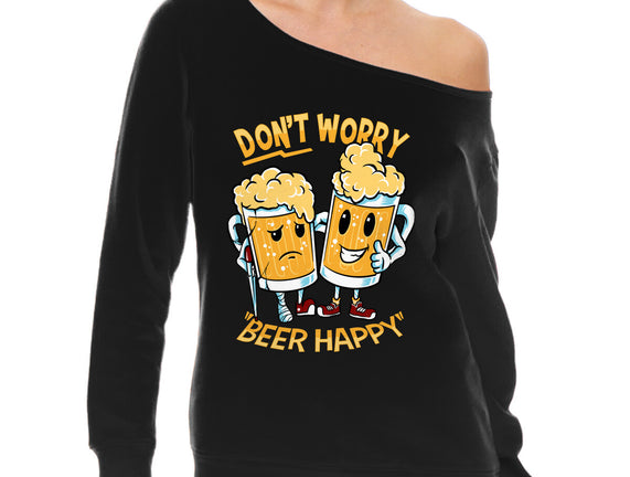 Don't Worry Beer Happy