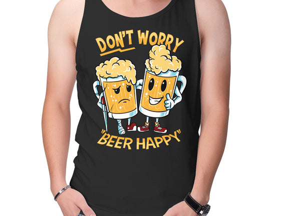 Don't Worry Beer Happy