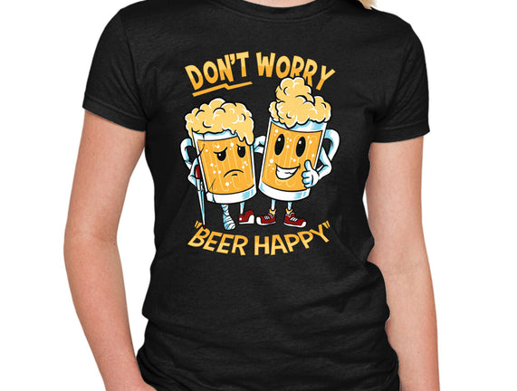 Don't Worry Beer Happy