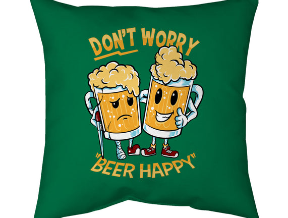 Don't Worry Beer Happy