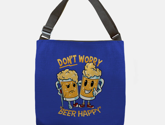 Don't Worry Beer Happy