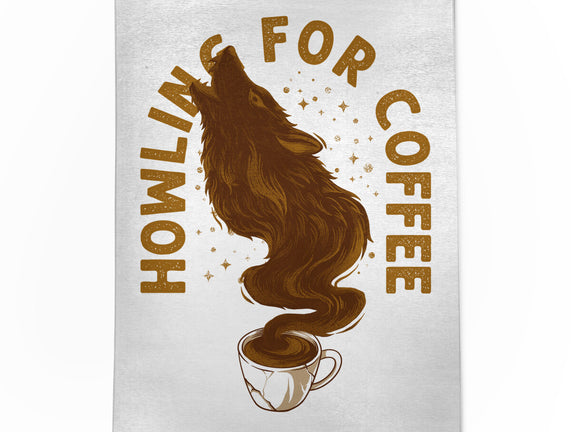 Howling For Coffee