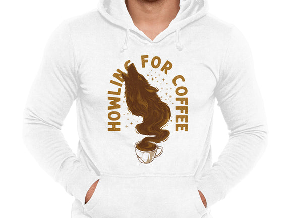 Howling For Coffee