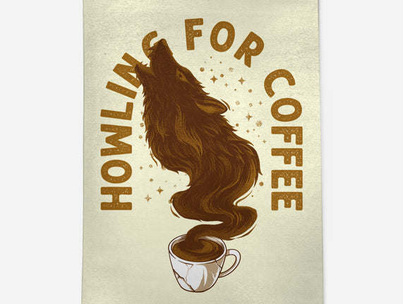 Howling For Coffee