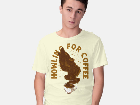 Howling For Coffee